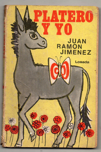 Platero Y Yo - Juan R. Gimenez - Usado Antiguo 1972