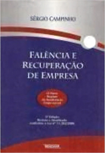 Falencia E Recuperaçao De Empresa, De Sergio Campinho. Editora Renovar, Capa Dura Em Português