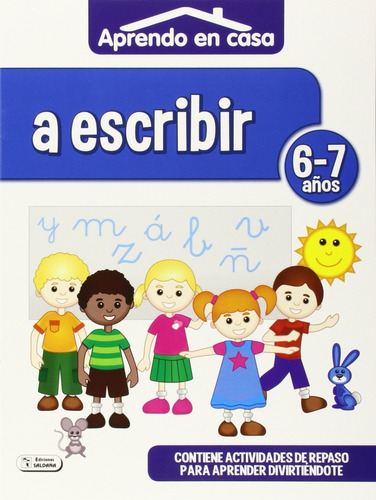 A Escribir / Aprendo En Casa / 6-7 Años