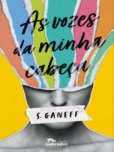 As Vozes Da Minha Cabeça, De Ganeff, S.. Editora Labrador, Capa Mole Em Português