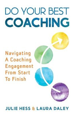 Libro Do Your Best Coaching : Navigating A Coaching Engag...