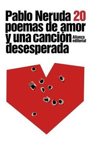 Libro 20 Poemas De Amor Y Una Cancion Desesperada Nuevo