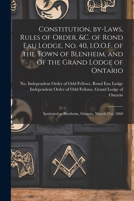 Libro Constitution, By-laws, Rules Of Order, &c. Of Rond ...