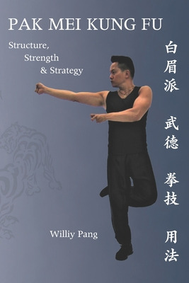 Libro Pak Mei Kung Fu: Structure, Strength & Strategy - P...