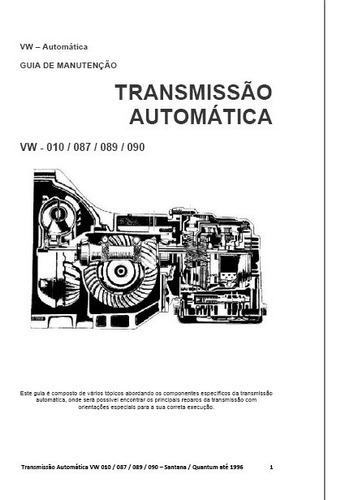 Câmbio Automático Santana Quantum -  Manual De Manutenção Do