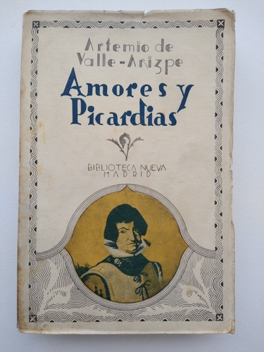 Amores Y Picardías (primera Edición Sociedad)