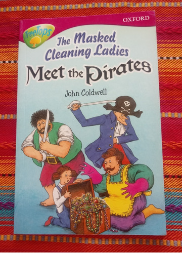 Meet The Pirates The Masked Cleaning Ladies Oxford Treetops