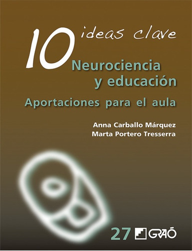 Libro Neurociencia Y Educación - Carballo, Anna/portero, Ma