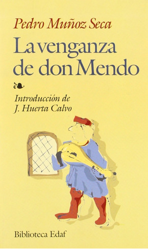 Venganza De Don Mendo, La - Pedro Muñoz Seca