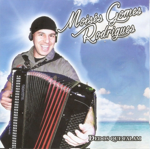 Cd - Moisés Gomes Rodrigues - Dedos Que Falam+ Cd Jauro Gehl