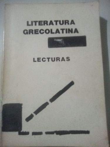 Literatura Grecolatina Lecturas Libro Físico