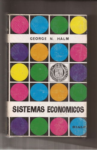 Sistemas Económicos  George N Halm   ##