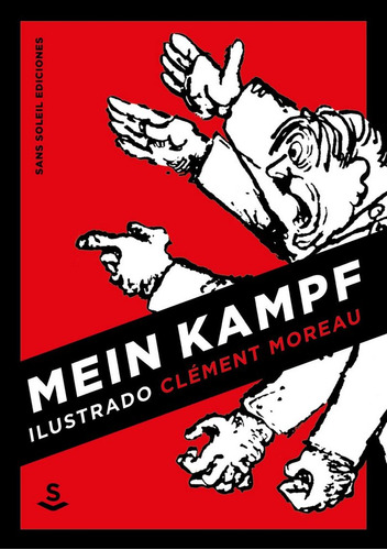 Mein Kampf Ilustrado - Moreau,clement