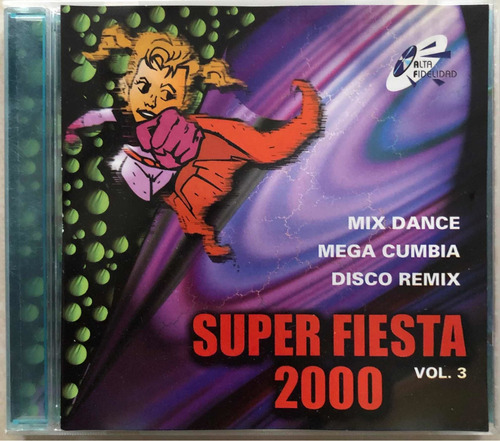 Super Fiesta 2000 Cd Vol.3 Mix Dance Mega Cumbia Disco Remix