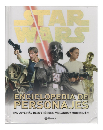 Star Wars Enciclopedia De Personajes - Planeta Tapa Dura