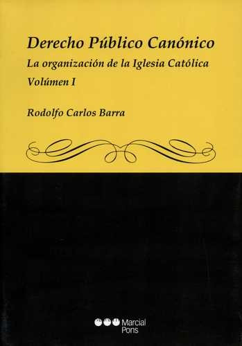 Libro Derecho Público Canónico. La Organización De La Igles