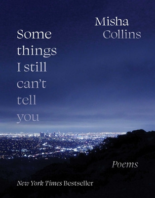 Libro Some Things I Still Can't Tell You: Poems - Collins...