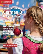 Deutsch Im Einsatz German B For The Ib Diploma - Coursebook
