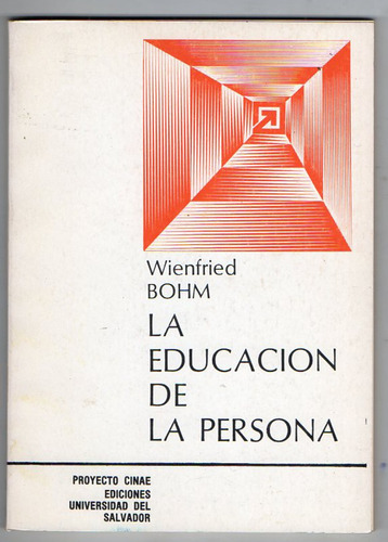 La Educación De La Persona - Wienfried Bohm - Ed. 1982