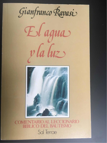 Libro El Agua Y La Luz, Gianfranco Ravasi
