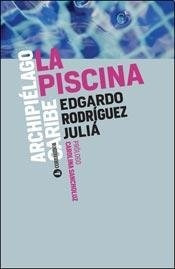 La Piscina - Edgardo Rodríguez Julia