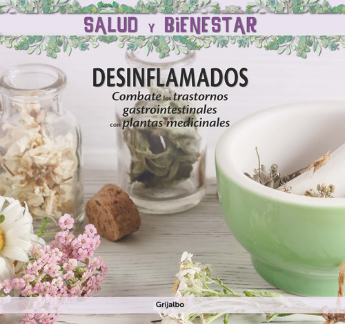 Salud Y Bienestar Desinflamados - Vv Aa (libro) - Nuevo 