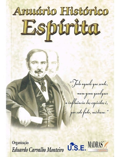 Anuário Histórico Espírita - 2003, De Organizado Por: Eduardo Carvalho Monteiro. Série Não Aplica, Vol. Não Aplica. Editora Madras, Capa Mole, Edição Não Aplica Em Português, 2003