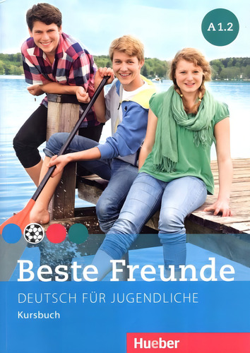 Beste freunde a1.2 - kb, de Seuthe, Christiane. Editorial Hueber Verlag, capa mole em alemão, 2014