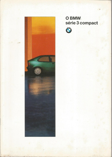 Catálogo Bmw Série 3 Compact Ano 1995