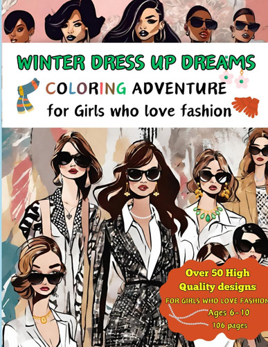 Libro: Winter Dress Up Dreams Coloring Adventure For Girls W