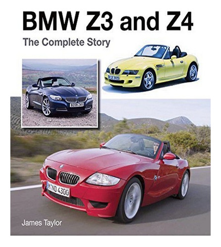 Bmw Z3 And Z4 - James Taylor. Eb17
