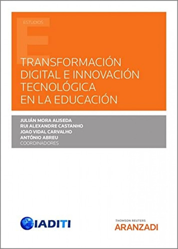Transformación Digital E Innovación Tecnológica En La Educac