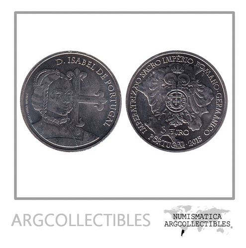 Portugal Moneda 5 Euros 2015 Niquel Km-865 Isabel Unc