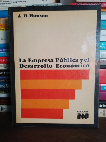 La Empresa Política Y El Desarrollo Económico