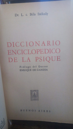 Diccionario Enciclopedico De La Psique - Szekely