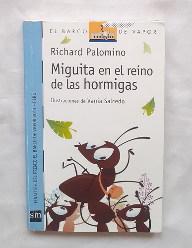 Miguita En El Reino De Las Hormigas Richard Palomino Oferta