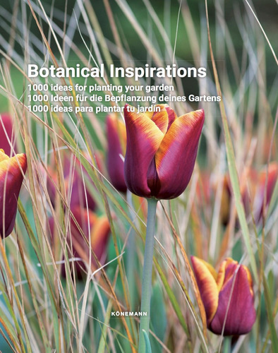 Botanical inspirations, de Koenemann. Editora Paisagem Distribuidora de Livros Ltda., capa mole em inglés/francés/alemán/italiano/español, 2019