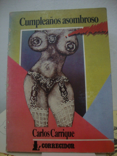 Cumpleaños Asombroso - Carlos Carrique - Antonio Berni