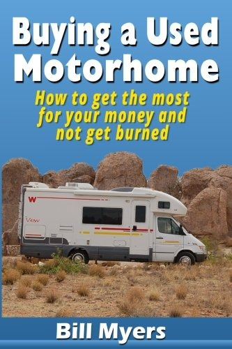 Buying A Used Motorhome  How To Get The Most For Your Money 