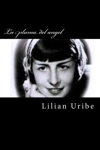 Libro: La Pluma Del Angel: Maria Luisa Bombal (spanish Editi
