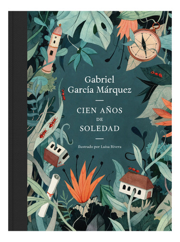 Cien Años De Soledad (edicion Ilustrada)