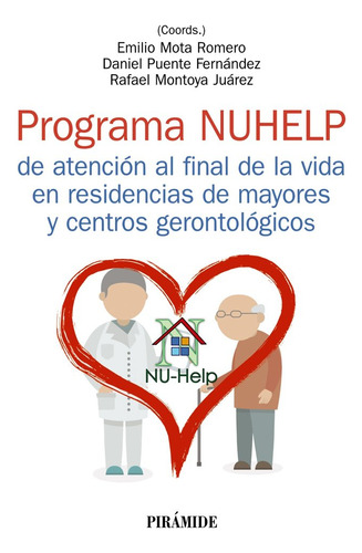 Programa Nuhelp De Atencion Al Final De La Vida En Residenci