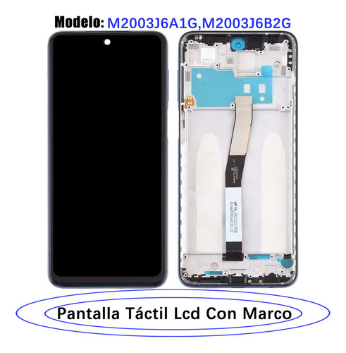 Pantalla Para Redmi Note 9s / Note 9 Pro Display Con Marco