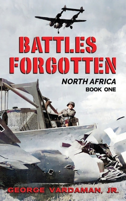 Libro Battles Forgotten: North Africa - Vardaman, George