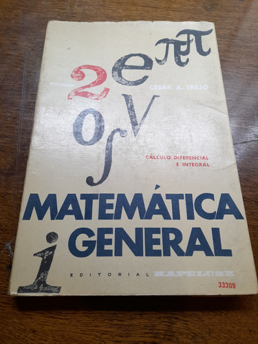 Matematica General- Calculo Diferencial E Integral- Trejo