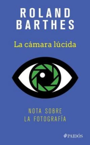 La Cámara Lúcida / Roland Barthes