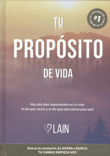 Libro: Tu Proposito De Vida, Vol.3. Garcia Calvo, Lain. Lain