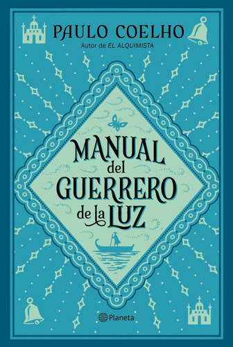 Manual Del Guerrero De La Luz - Paulo Coelho