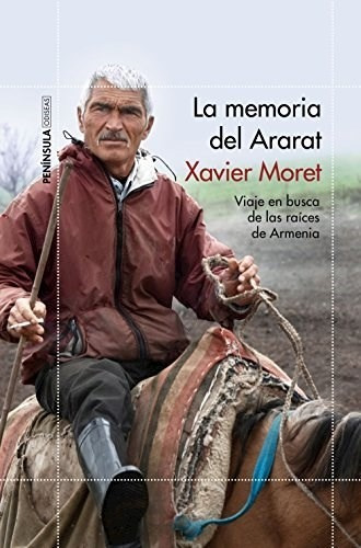 La Memoria Del Ararat. Viaje En Busca De Las Raices De A...