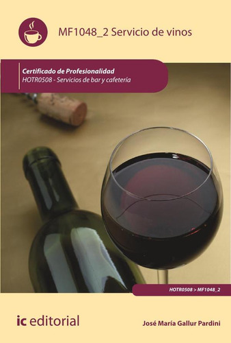 Servicio De Vinos. Hotr0508 - Servicios De Bar Y Cafeterí...